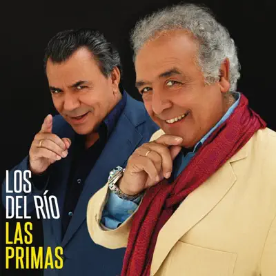Las Primas - Single - Los Del Rio