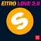Love 2.0 - Eitro lyrics