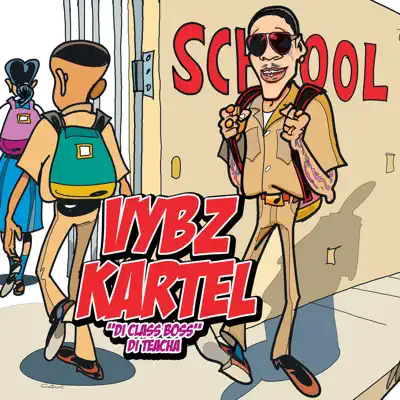 School - Single - Vybz Kartel
