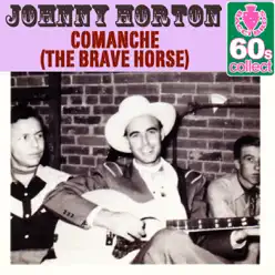 Comanche (The Brave Horse) [Remastered] - Single - Johnny Horton