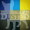 Stream & download Dusted - Single