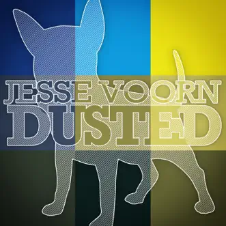 Dusted - Single by Jesse Voorn album reviews, ratings, credits