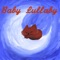Sleep Music - Baby Lullaby & Baby Lullaby lyrics