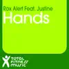 Hands (feat. Justine) - Single album lyrics, reviews, download