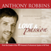 Love and Passion - EP - Tony Robbins