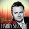 You Are My Hearts Delight - Harry Secombe lyrics