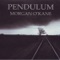 Pendulum - Morgan O'Kane lyrics