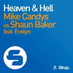 Heaven & Hell (feat. Evelyn) - Single - Mike Candys Heaven & Hell (feat. Evelyn) - Single - Mike Candys