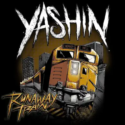 Runaway Train - EP - Yashin Runaway Train - EP - Yashin