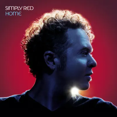 Home (Remastered & Expanded) [Audio Version] - Simply Red