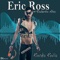 Eric Ross vs. Roberto Alva- Rocka Rolla - Eric Ross lyrics