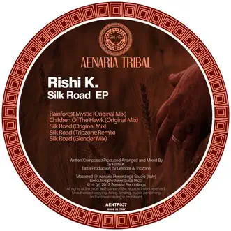 Silk Road - EP by Rishi K. album reviews, ratings, credits