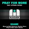 Shame (Mark Simmons Remix) - Pray For More lyrics