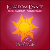 Kingdom Dance (from "Tangled") [Piano Cover] - Moisés Nieto