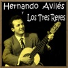 Hernando Avilés Y Los Tres Reyes - La Pared (Bolero)