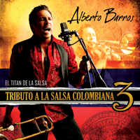 Alberto Barros - Tributo a La Salsa Colombiana 3 artwork