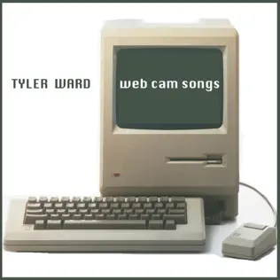 descargar álbum Tyler Ward - Web Cam Songs