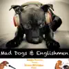 Stream & download Mad Dogs & Englishmen