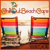 Chill Out Beach Cafe Vol.1