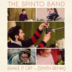 Shake It Off (Synth Remix) - Single - The Spinto Band