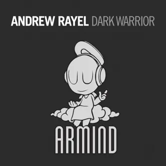 Dark Warrior by Andrew Rayel song reviws