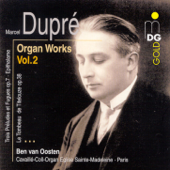 Dupré: Complete Organ Works Vol. 2 - Ben van Oosten