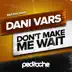 Don't Make Me Wait - Single album cover