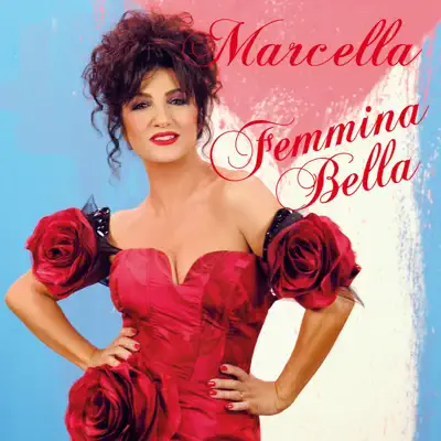 Femmina bella (Radio Version) - Single - Marcella Bella