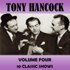 Volume Four - Tony Hancock