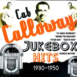 Jukebox Hits 1930-1950 - Cab Calloway