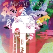 Walk the Moon (Expanded Edition) artwork