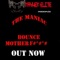 Bounce Motherfucker - The Maniac lyrics