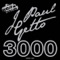 3000 - J Paul Getto lyrics