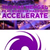Accelerate (feat. Roberta Harrison) - Single, 2013