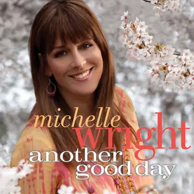 Another Good Day - Single - Michelle Wright