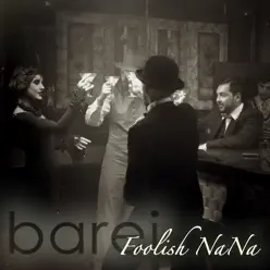 Foolish NaNa - Single - Barei