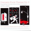 Dramatic Funk Themes, Vol. 3, 2013