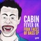 Let's Go (feat. Nitri) - Cabin Fever UK lyrics