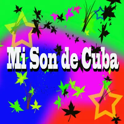 Mi Son de Cuba - Single - Carlos Alberto