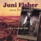 Gone for Colorado - Juni Fisher lyrics