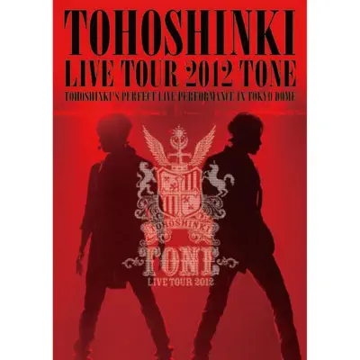 Rising Sun "Tohoshinki Live Tour 2012 - Tone" - Single - TVXQ