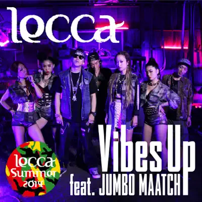 Vibes Up feat. JUMBO MAATCH - Single - Lecca