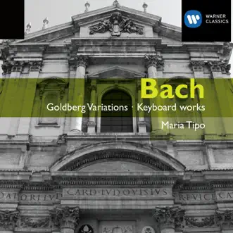 Bach: Goldberg Variations & Other Keyboard Works by Maria Tipo album reviews, ratings, credits