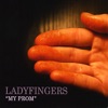 Ladyfingers - Cure for the Common Cold