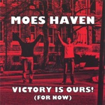 Moes Haven - You Lie In the Sun With Me