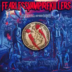 Militia of the Lost - Fearless Vampire Killers