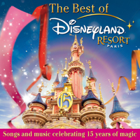 Various Artists - The Best of Disneyland Resort Paris artwork