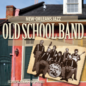 New-Orleans Jazz (Compilation 1970-1983) - Old School Band