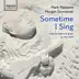 Alec Roth: Sometime I Sing album cover