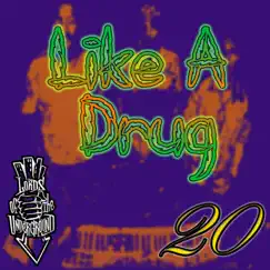 Like a Drug (feat. RedMan) - Single by Lords of the Underground album reviews, ratings, credits